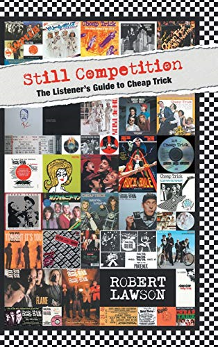 Still Competition: The  - Listener's Guide to Cheap  - Trick