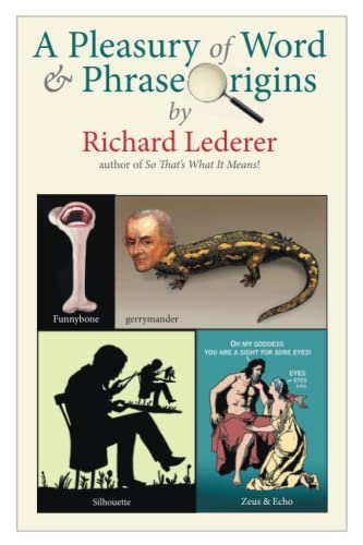 A Pleasury of Word and Phrase Origins