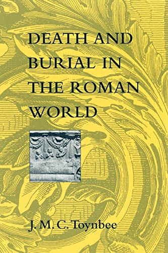 Death and Burial in the Roman World