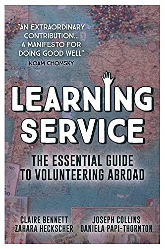 Learning Service: The essential guide to volunteering abroad: 2018