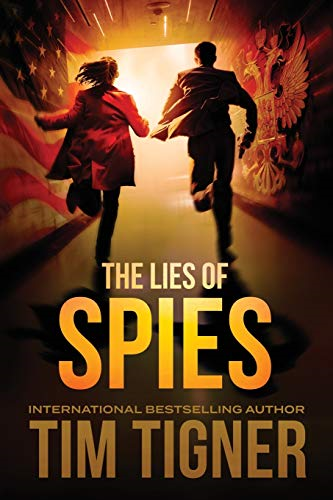 The Lies of Spies: (Kyle  - Achilles, Book 2)