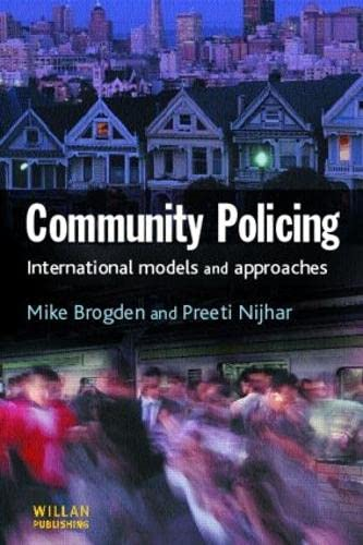 Community Policing: International Concepts and Practice (B)