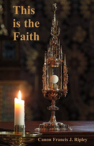 This Is the Faith