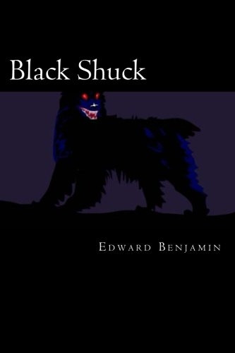 Black Shuck: A Tale of the Demon Dog