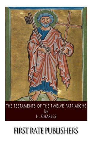 The Testaments of the Twelve Patriarchs
