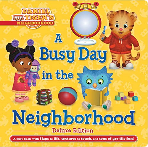 A Busy Day in the Neighborhood Deluxe Edition (Daniel Tiger's Neighborhood) [Board book]
