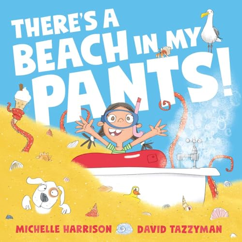 Harrison, M: There's A Beach in My Pants!