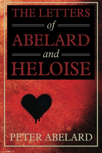 The Letters of Abelard and Heloise