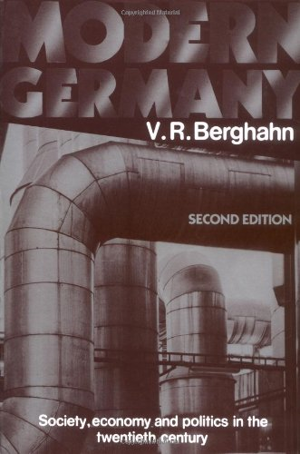 Modern Germany: Society, Economy and Politics in the Twentieth Century