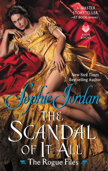 The Scandal of It All: The Rogue Files (The Rogue Files)