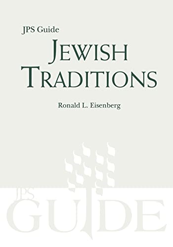 Jewish Traditions: A JPS Guide (JPS Guides)