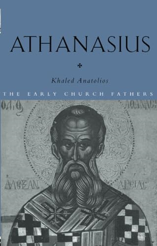 Athanasius: the Early Church Fathers
