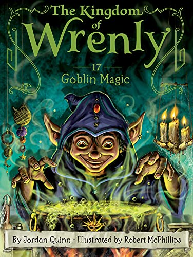 Goblin Magic (The Kingdom of Wrenly)