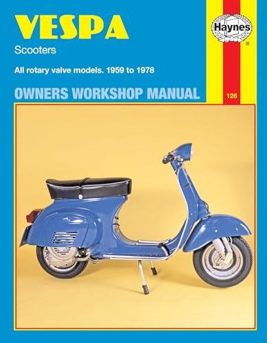 Vespa Scooters 90, 125, 150, 180 and 200cc Owner's Workshop Manual (Motorcycle Manuals)