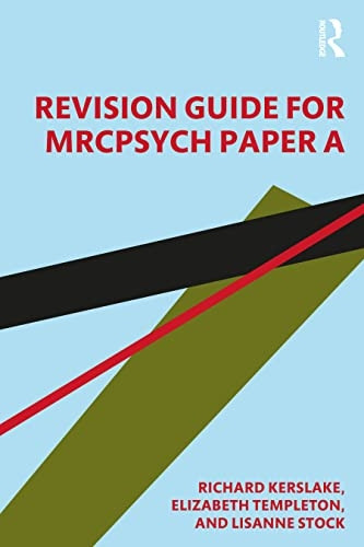 Revision Guide for MRCPsych -  Paper A