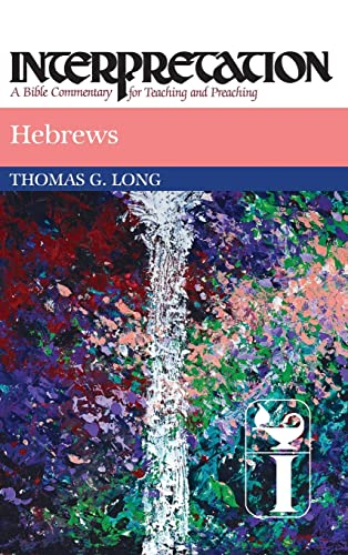 Hebrews (Interpretation Bible Commentaries)