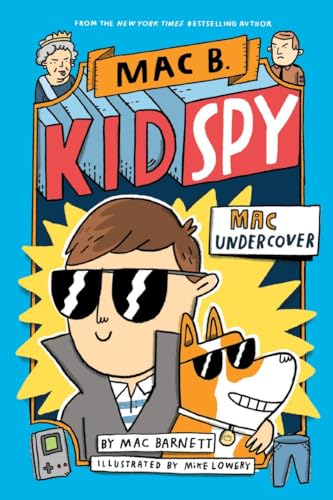 Mac Undercover (Mac B., Kid Spy #1) (Mac B., Kid Spy)