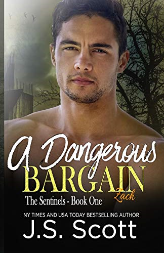 A Dangerous Bargain: The  - Sentinel Demons Book One