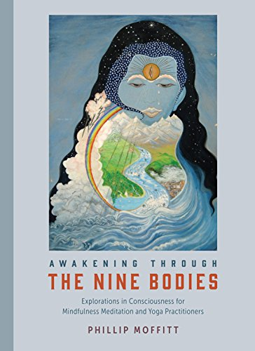 Awakening Through The Nine Bodies