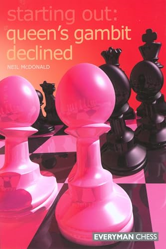 Starting Out: The Queen's Gambit Declined