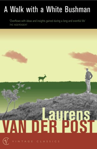A Walk with a White Bushman (Vintage Classics)