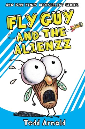 Fly Guy #18: Fly Guy and the Alienzz