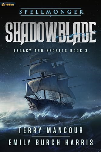 Shadowblade (Spellmonger: Legacy and Secrets)