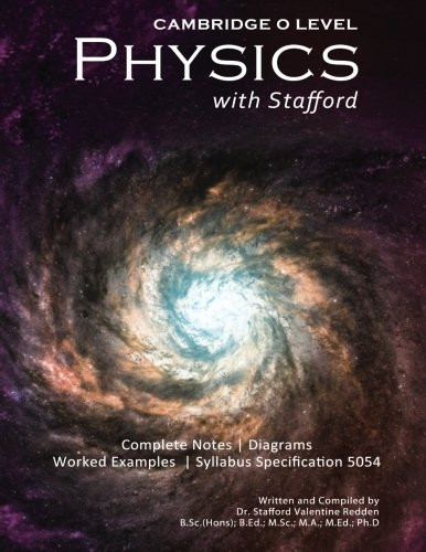 Cambridge O Level Physics with Stafford