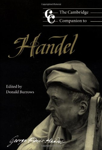 The Cambridge Companion to Handel (Cambridge Companions to Music) (Cambridge Companions to Music)