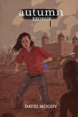 Autumn: Exodus (Autumn: The London Trilogy)