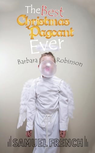 The best Christmas pageant ever