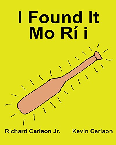 I Found It Mo Ri I:  - Children's Picture Book  - English - Yoruba (Bilingual  - Edition) (Rich.Center)