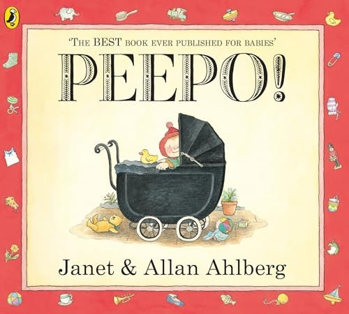 Peepo!. by Janet & Allan Ahlberg