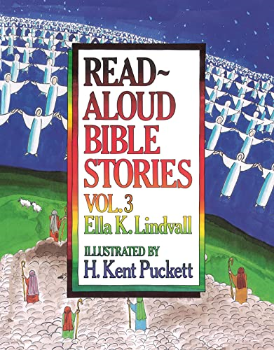 Read-aloud Bible Stories: v. 3