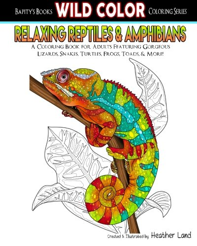 Relaxing Reptiles & Amphibians : Adult Coloring Book