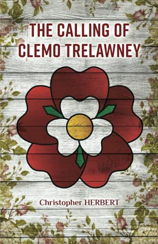 The Calling of Clemo  - Trelawney