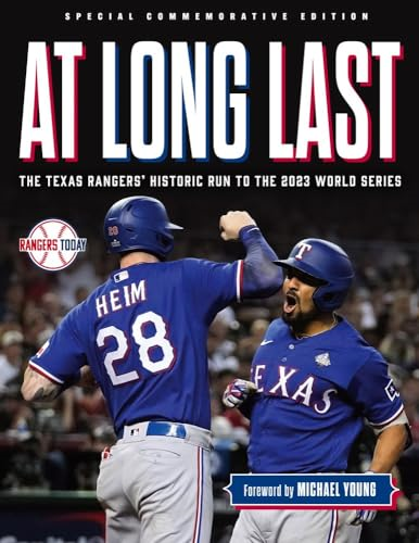 2023 World Series Champions (American League Lower Seed): The Texas Rangers' Historic Run to the 2023 World Series