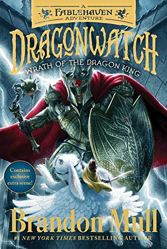 Wrath of the Dragon King: A Fablehaven Adventure (Dragonwatch)