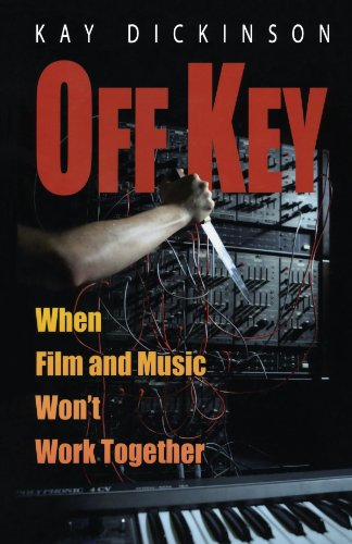 Off Key: When Film and Music Won't Work Together [Illustrated]