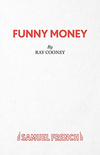 Funny Money (Acting Edition)