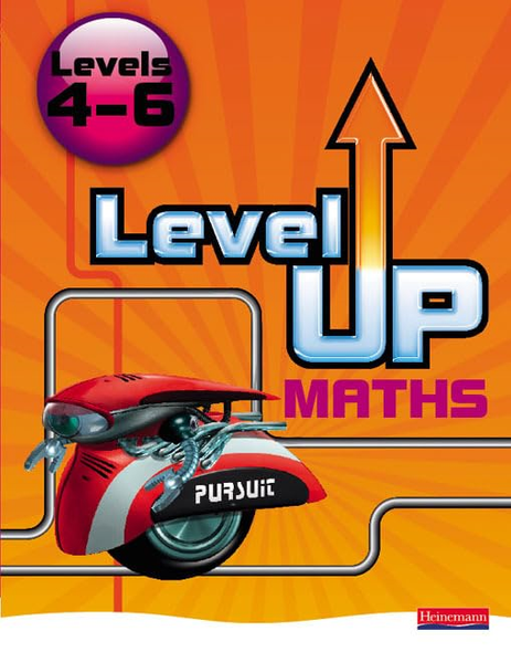 Level Up Maths:Levels 4-6 Pupil Bk [Illustrated]