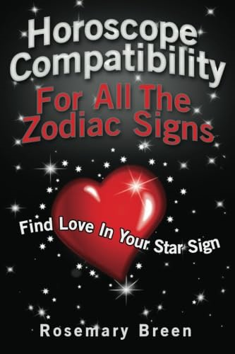 Horoscope Compatibility for All the Zodiac Signs: Find Love in Your Astrology Star Sign