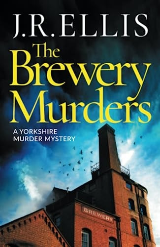 The Brewery Murders (Yorkshire Murder Mystery A)
