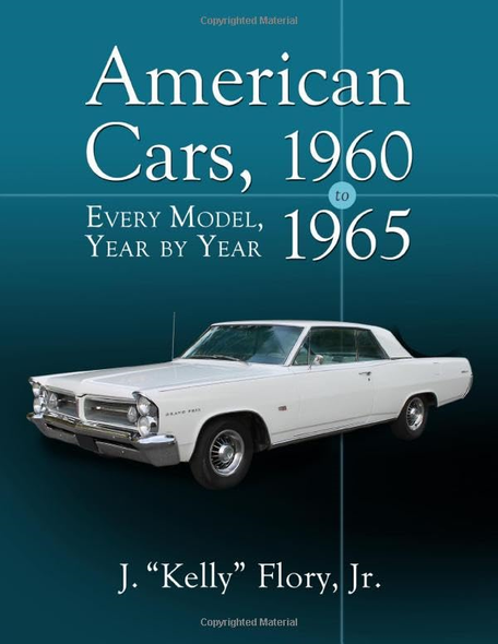 American Cars, 1960-1965: Every Model, Year by Year