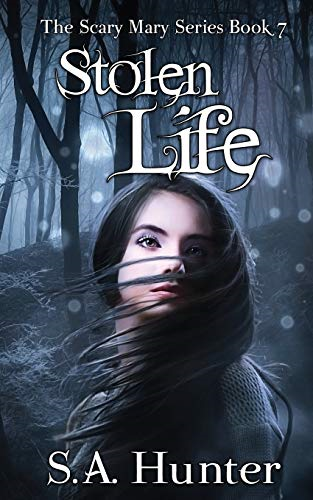 Stolen Life (The Scary Mary)