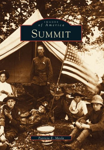 Summit: Wish You Were Here (Images of America (Arcadia Publishing))