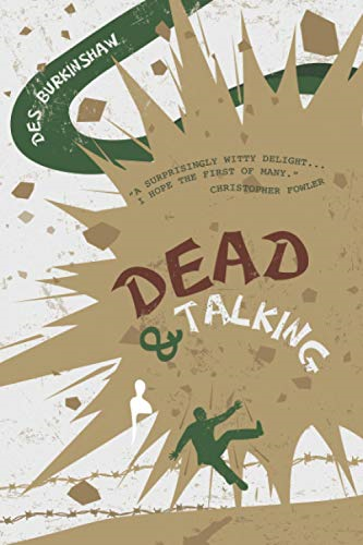 Dead & Talking: A Porter & The Gliss Investigation