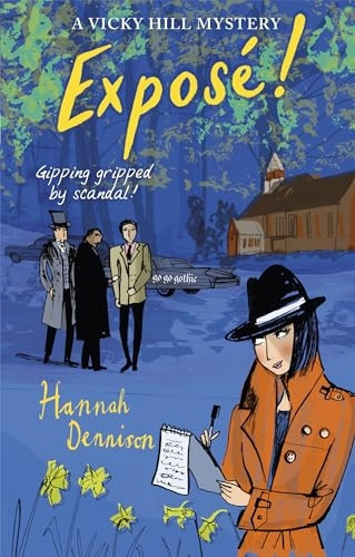 A Vicky Hill Mystery: Expose! (Vicky Hill)