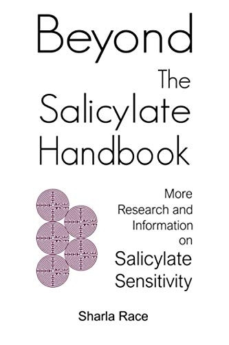 Beyond the Salicylate  - Handbook: More Research and -  Information on Salicylate  - Sensitivity