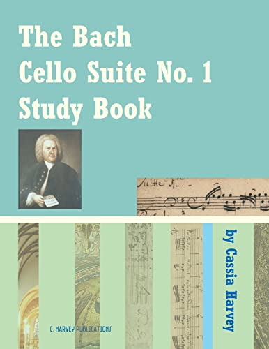 The Bach Cello Suite No.  - 1 Study Book for Cello